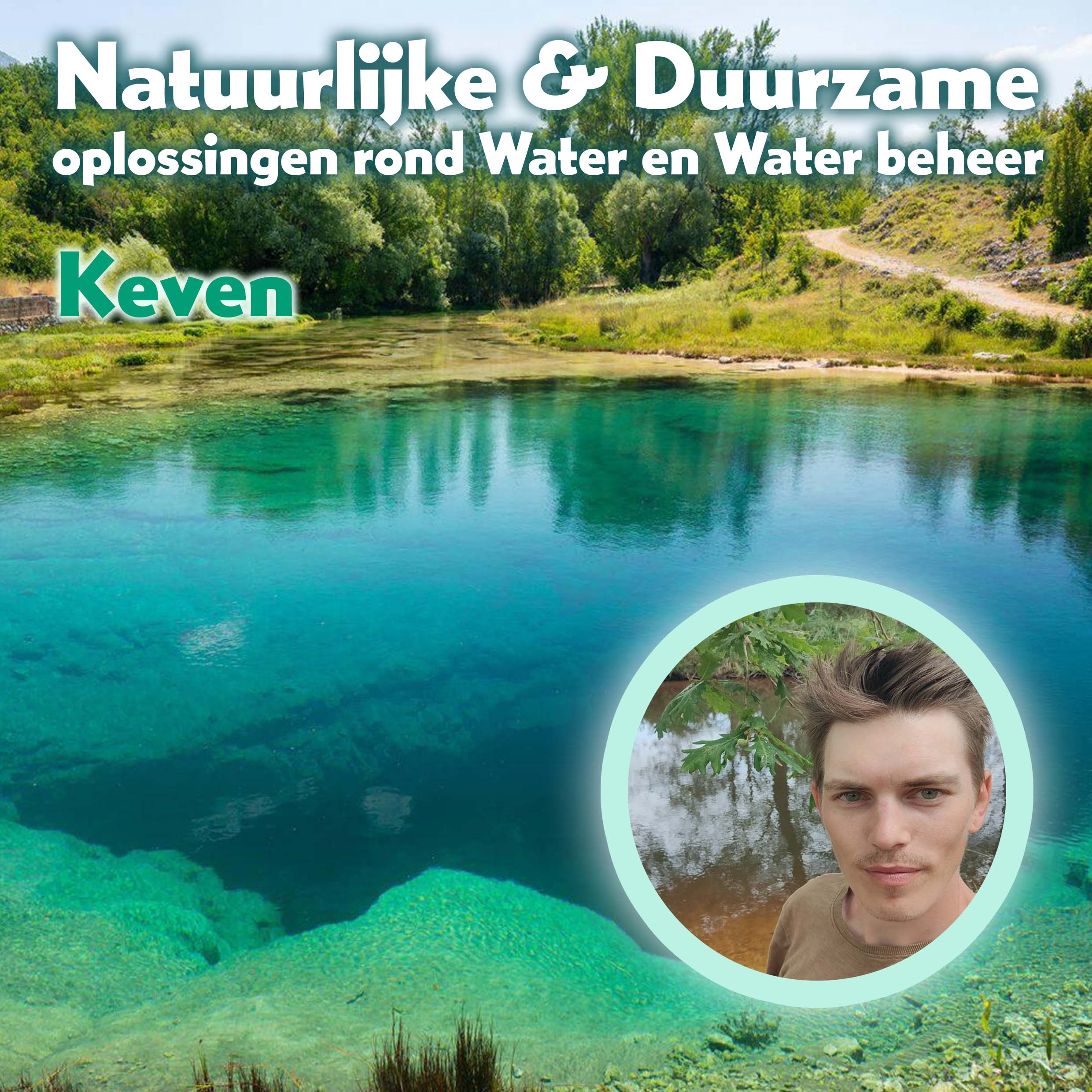 Natuurlijke en duurzame oplossingen voor water
